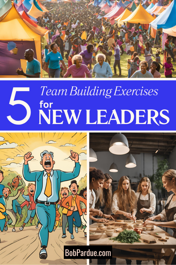 5 Team Building Exercises for New Leaders to Boost Collaboration and Trust