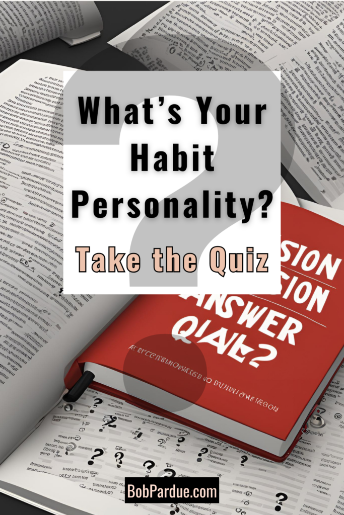 What’s Your Habit Personality? Take This Fun Quiz to Find Out!