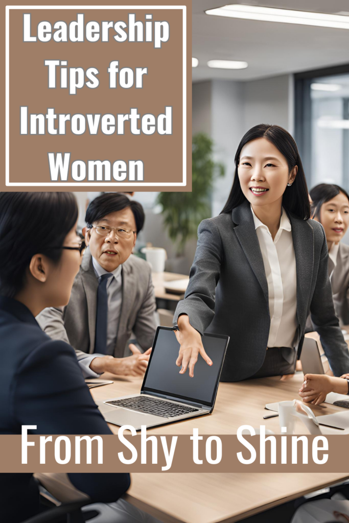 From Shy to Shine: Essential Leadership Tips for Introverted Women in Team Management