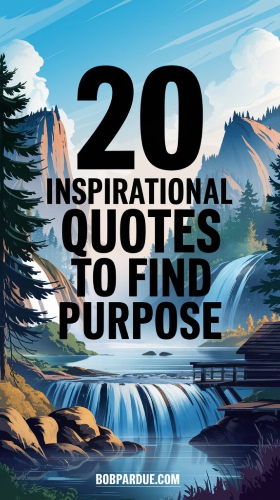 Unlock Your Purpose: 20 Inspiring Quotes to Ignite Your WHY